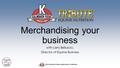 2016 Kalmbach Feeds Agribusiness Conference Merchandising your business with Larry Belluscio, Director of Equine Business.