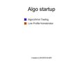 Created by BM|DESIGN|ER Algo startup Algorythmic Trading Low-Profile Homebroker.