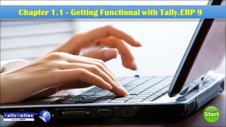 Chapter 1.1 - Getting Functional with Tally.ERP 9.