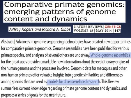 Published primate genome sequences - I Published primate genome sequences - II.