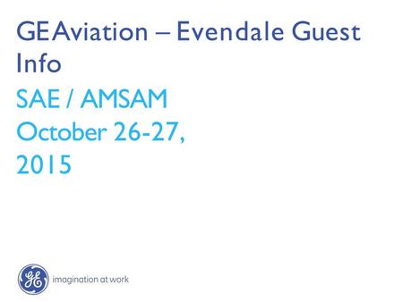 GE Aviation – Evendale Guest Info