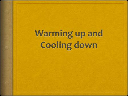 Warm up – Purpose  The purpose of the warm up is to prepare an athlete for activity both physically and mentally.  It is important that the warm up.