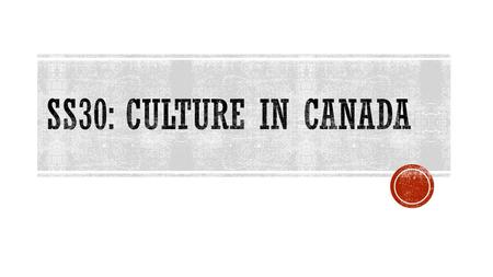 Canada is a nation made up of many different ethnic and cultural groups (Pluralism). In many Canadian communities, different ethnic groups live alongside.