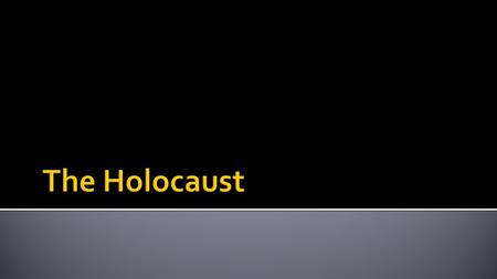 As early as 1923, Hitler was obsessed with the idea of establishing a “pure” and “superior” German race, which he called the Aryan race. Heinrich Himmler-