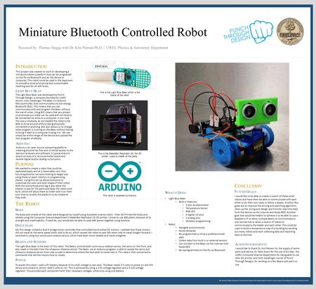 We thank the Office of Research and Sponsored Programs for supporting this research, and Learning & Technology Services for printing this poster. Miniature.