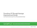 Info-Tech Research Group1 1 Info-Tech Research Group, Inc. Is a global leader in providing IT research and advice. Info-Tech’s products and services combine.