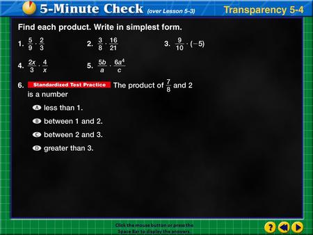 Transparency 4 Click the mouse button or press the Space Bar to display the answers.