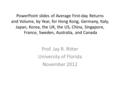 PowerPoint slides of Average First-day Returns and Volume, by Year, for Hong Kong, Germany, Italy, Japan, Korea, the UK, the US, China, Singapore, France,