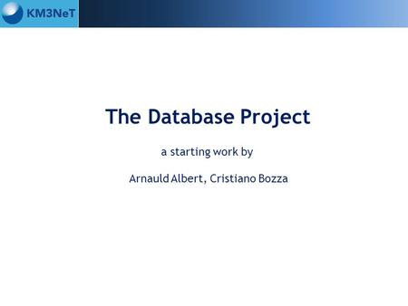 The Database Project a starting work by Arnauld Albert, Cristiano Bozza.