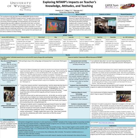 Exploring NITARP’s Impacts on Teacher’s Knowledge, Attitudes, and Teaching French, D. A. 1,2 ; Slater, T. F. 1,2 ; Burrows, A.C. 1 1 University of Wyoming,