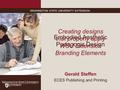 WASHINGTON STATE UNIVERSITY EXTENSION Embodied Aesthetic Pedagogic Design Creating designs that properly apply WSU Extension Branding Elements Gerald Steffen.