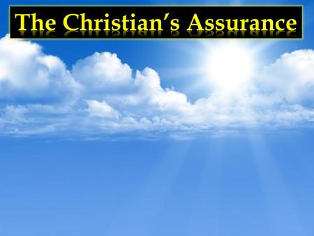 How can we balance assurance with the danger of falling? All sin Careful Lest We Fall Hope Assurance How can I know that I am right with God? We all sin.