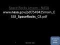 RETURN TO GAME BOARD Space Rocks Lesson - NASA Space Rocks Lesson - NASA www.nasa.gov/pdf/549425main_E SS8_SpaceRocks_C8.pdf SPACE ROCKS! - NASA 1.