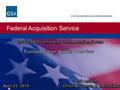 Federal Acquisition Service U.S. General Services Administration.