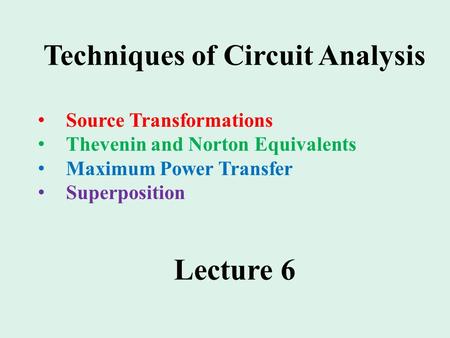 Techniques of Circuit Analysis