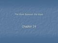 The West Between the Wars Chapter 24. Uneasy Peace, Uncertain Security The Treaty of Versailles created new boundaries, states & occupied territories;