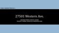 GRADING PERMIT (ZON2015-00184) PROPERTY OWNER: GREEN HILLS MEMORIAL PARK 27501 Western Ave. PUBLIC HEARING ITEM NO. 4.