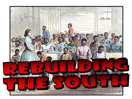 Main Idea Why It Matters Now During Reconstruction, the president and Congress fought over how to rebuild the South. Reconstruction was an important step.