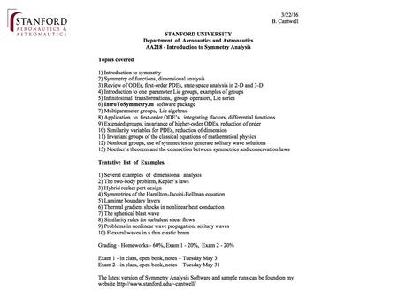 Introduction to Symmetry Analysis Brian Cantwell Department of Aeronautics and Astronautics Stanford University Chapter 1 - Introduction to Symmetry.