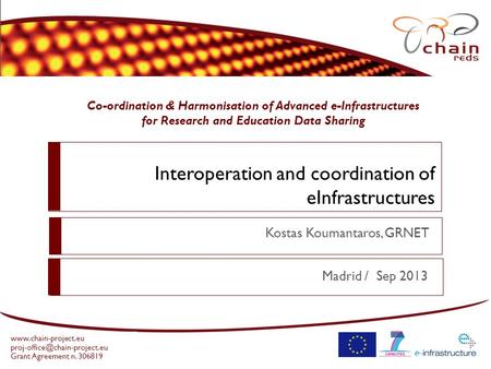 Co-ordination & Harmonisation of Advanced e-Infrastructures for Research and Education Data Sharing  Grant.