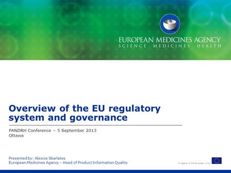 Overview of the EU regulatory system and governance