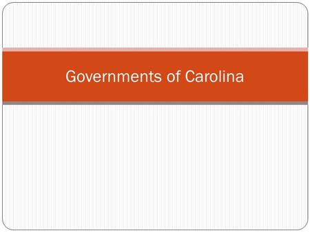 Governments of Carolina