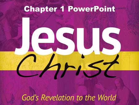 Chapter 1 PowerPoint. The desire for God is written in the human heart, because man is created by God and for God. CCC, 27.