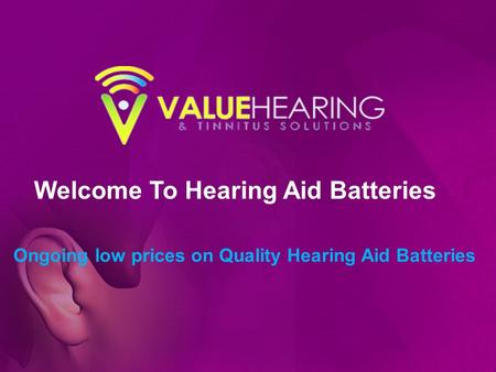 Welcome To Hearing Aid Batteries Ongoing low prices on Quality Hearing Aid Batteries.