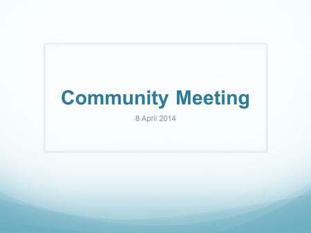 Community Meeting 8 April 2014. From 8,000 to 22,100 dwellings Wentworth Point Urban Activation Precinct (WP UAP) 0  2,300 apartments Homebush Bay West.