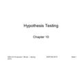 Hypothesis Testing Chapter 10 MDH Ch10 Lecture 1 9th ed. v Spring 2015 EGR 252 2015 Slide 1.