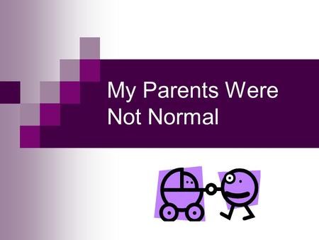 My Parents Were Not Normal. They would not allow me to go “mixed swimming” (2 Timothy 2:22; 1 Peter 2:11) The would not let me got to the prom (1 Peter.