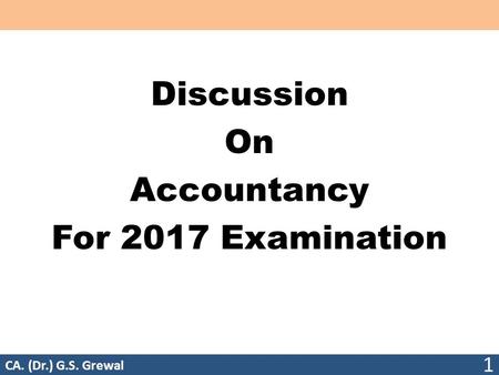 Discussion On Accountancy For 2017 Examination