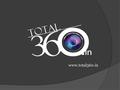 Www.total360.in. What is 360° Panorama  Panorama is any wide-angle view or representation of a physical space or a three-dimensional model 360° panoramas.