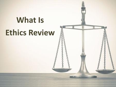 What Is Ethics Review. In Groups More than 33 million people today have HIV and risk contracting AIDS if they do not receive effective inhibitor medications.