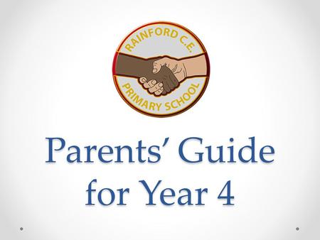 Parents’ Guide for Year 4. School website