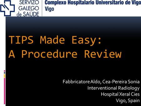 TIPS Made Easy: A Procedure Review