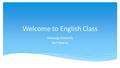 Welcome to English Class Hansung University Tom Stearns.