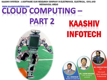 KAASHIV INFOTECH – A SOFTWARE CUM RESEARCH COMPANY IN ELECTRONICS, ELECTRICAL, CIVIL AND MECHANICAL AREAS WWW.KAASHIVINFOTECH.COM.