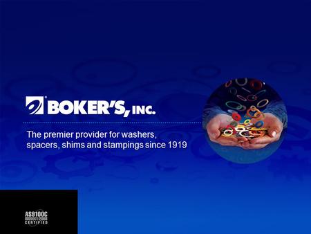 The premier provider for washers, spacers, shims and stampings since 1919.