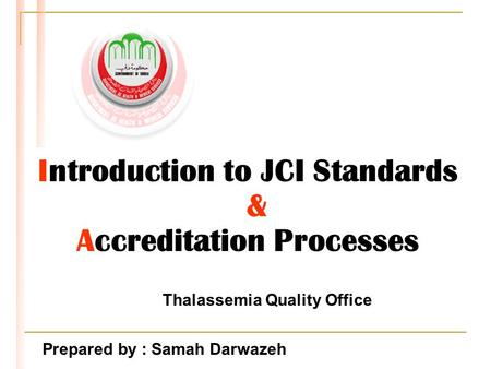 Introduction to JCI Standards &