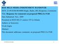 21-08-0231-01-0sec1 IEEE 802.21 MEDIA INDEPENDENT HANDOVER DCN: 21-09-0180-00-0000-Single_Radio_HO_Response_Comments Title: Response for comments on proposed.