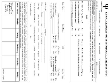 DATE: _______________ Fresno City College Madera Center Reedley College Clovis Community College S.C.C.C.D. REQUEST FOR PSYCHOLOGICAL SERVICES FORM CONFIDENTIALITY: