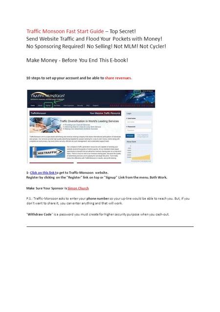 Traffic Monsoon Fast Start Guide – Top Secret! Send Website Traffic and Flood Your Pockets with Money! No Sponsoring Required! No Selling! Not MLM! Not.