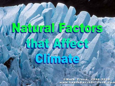 Why is the climate different in Ottawa compared to the top of Mount Everest?