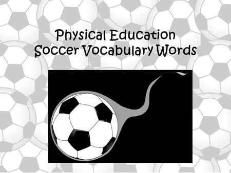 Soccer Vocabulary Words