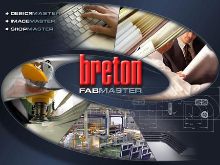 Total control software for Breton fabshop equipment.