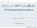 © Copyright 2003 Frost & Sullivan. All Rights Reserved. North American HVAC Thermostat Markets Legislation, Environmental Concerns, and Energy Conservation.