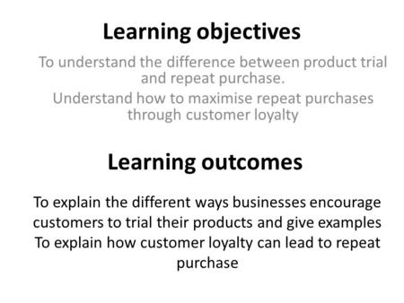 Learning objectives Learning outcomes