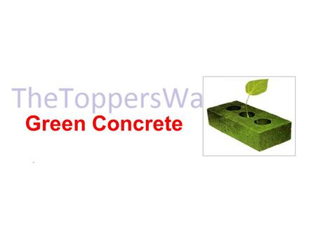 Green Concrete 1 1.