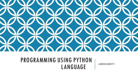 PROGRAMMING USING PYTHON LANGUAGE ASSIGNMENT 1. INSTALLATION OF RASPBERRY NOOB First prepare the SD card provided in the kit by loading an Operating System.